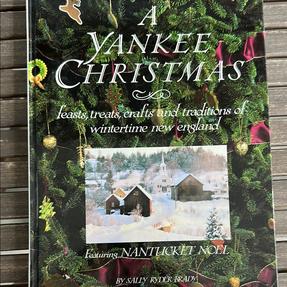 Book - A Yankee Christmas by Sally Ryder Brady. 1992.